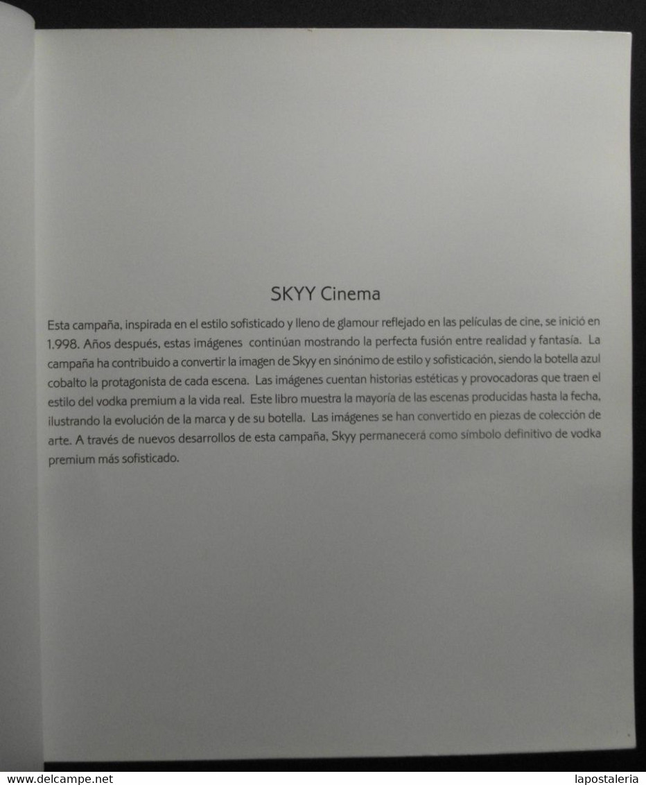 Vodka *Skky* Campaña 1998 *Cinema* Fotos: Moshe Brakha Y Matthew Rolson. 285x295 Mms. 50 Págs. - Photographie
