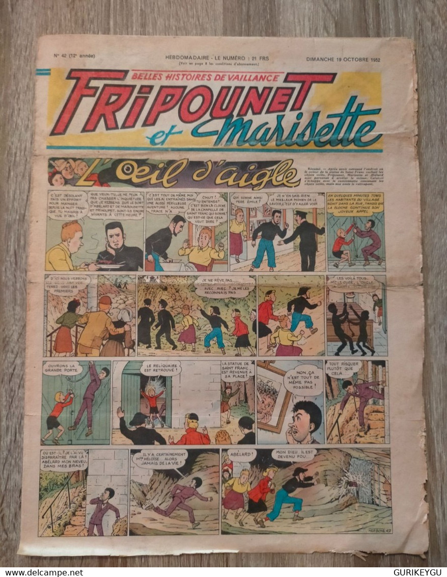 Fripounet Et Marisette N° 42 Sylvain Et  Sylvette  19/10/1952  L'oeil D'aigle Les Aventures De PLOUCK GERVY - Sylvain Et Sylvette