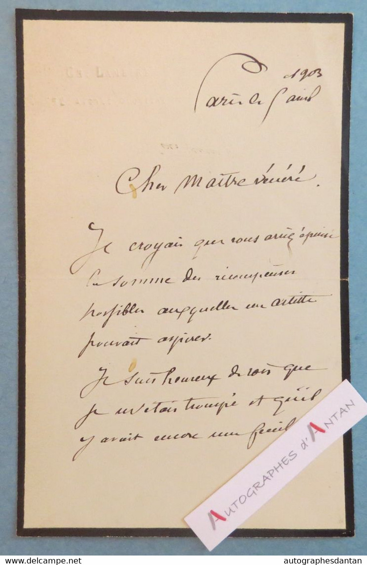 L.A.S 1903 Charles LAMEIRE Peintre Architecte à William Bouguereau - Paris Av Duquesne - Lettre Autographe - Schilders & Beeldhouwers