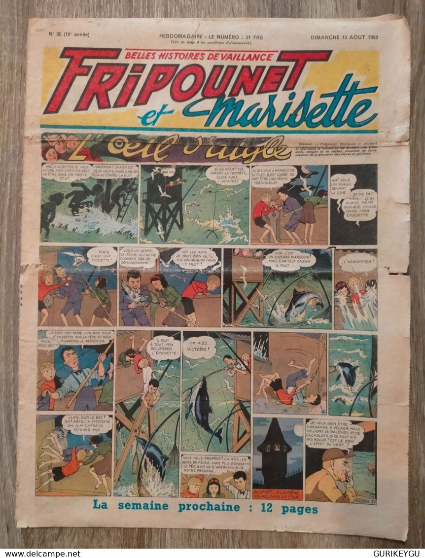 Fripounet Et Marisette N° 32 Sylvain Et  Sylvette 10/08/1952  L'oeil D'aigle GERVY - Sylvain Et Sylvette