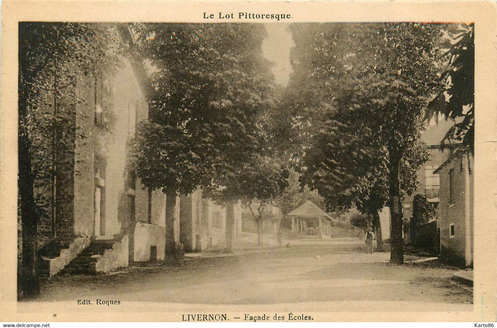 Livernon * Rue Et Façade Des écoles Du Village - Livernon