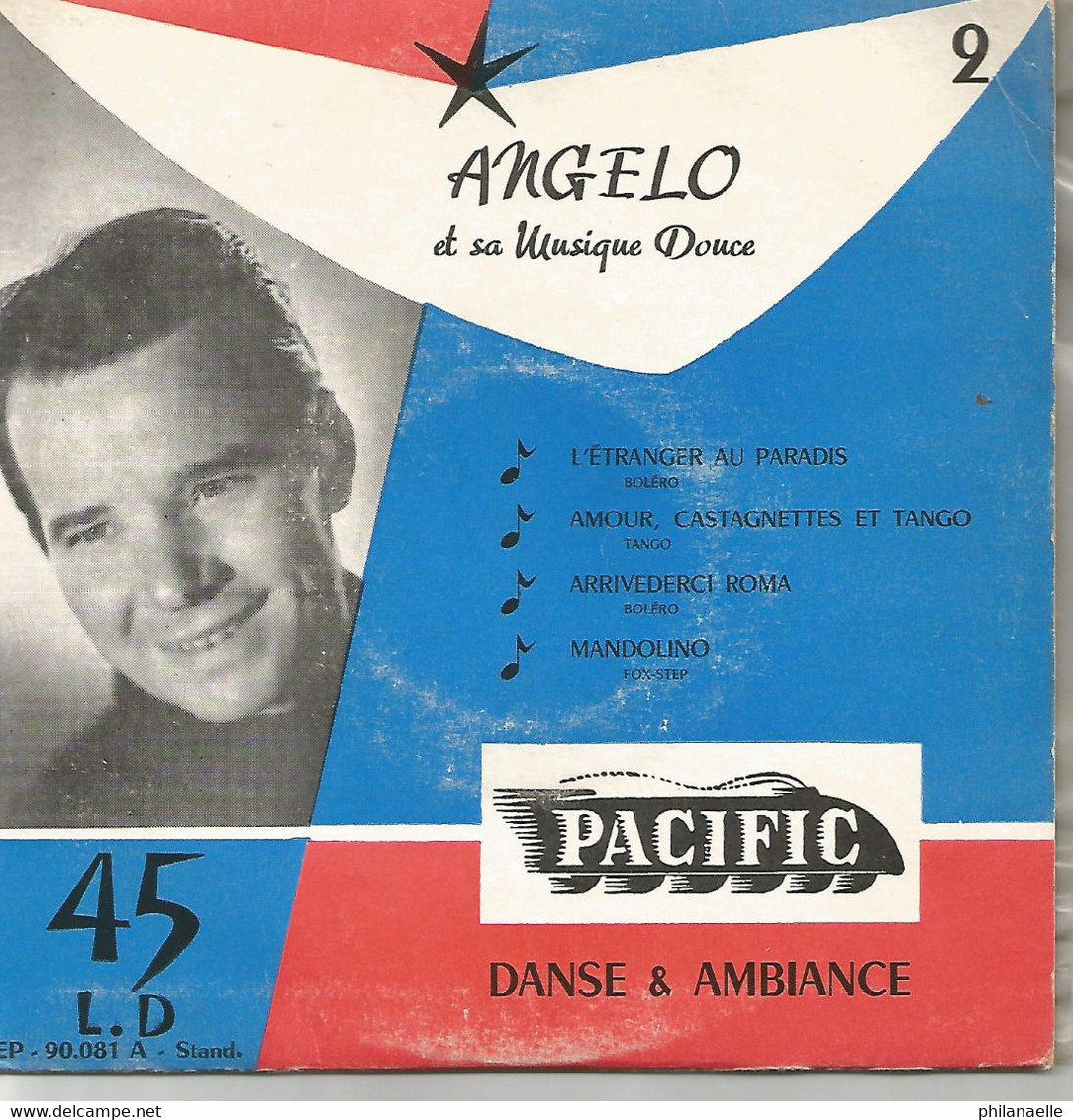 Angelo Et Sa Musique Douce - L'étranger Au Paradis - Amour Castagnettes Et Tango, Arrivederci Roma, Mandolino - 1957 - Strumentali