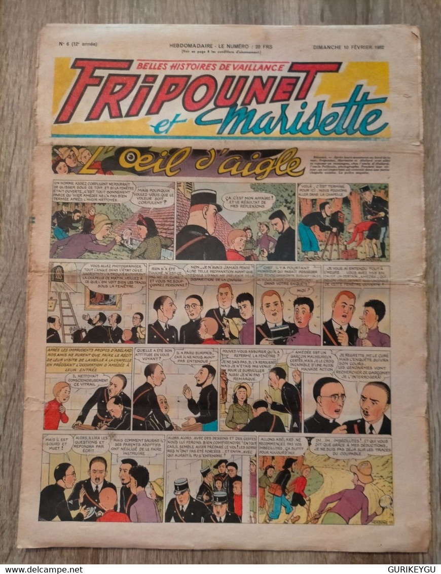 Fripounet Et Marisette N° 6 Sylvain Et  Sylvette 10/02/1952  L'oeil D'aigle CUVILLIER MARTIAL - Sylvain Et Sylvette