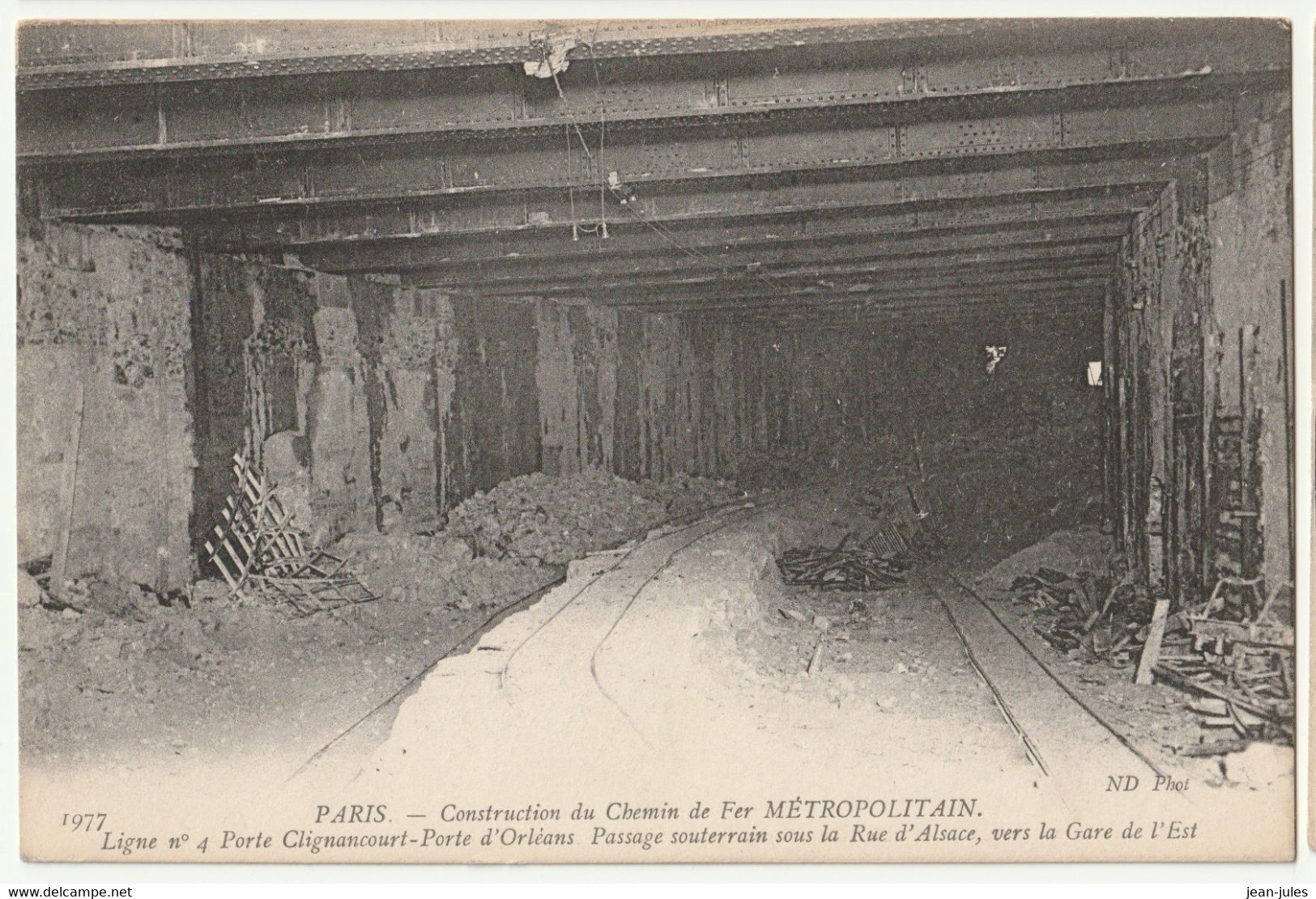 Paris Construction Du Chemin De Fer Métropolitain Ligne N°4 Porte Clignancourt-Porte D'Orléans Sous La Rue D'Alsace - Métro