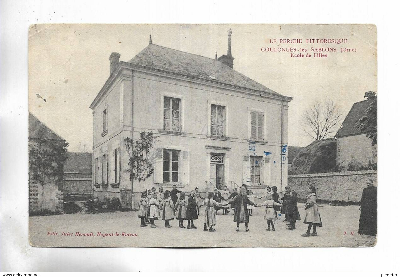 61 - LE PERCHE PITTORESQUE - COULONGES-les-SABLONS ( Orne ) Ecole De Filles - Personnages - Sonstige & Ohne Zuordnung