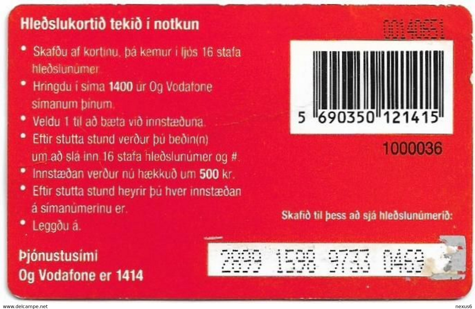 Iceland - Vodafone - Hands In Logo, GSM Refill 500Kr, Used - Islande