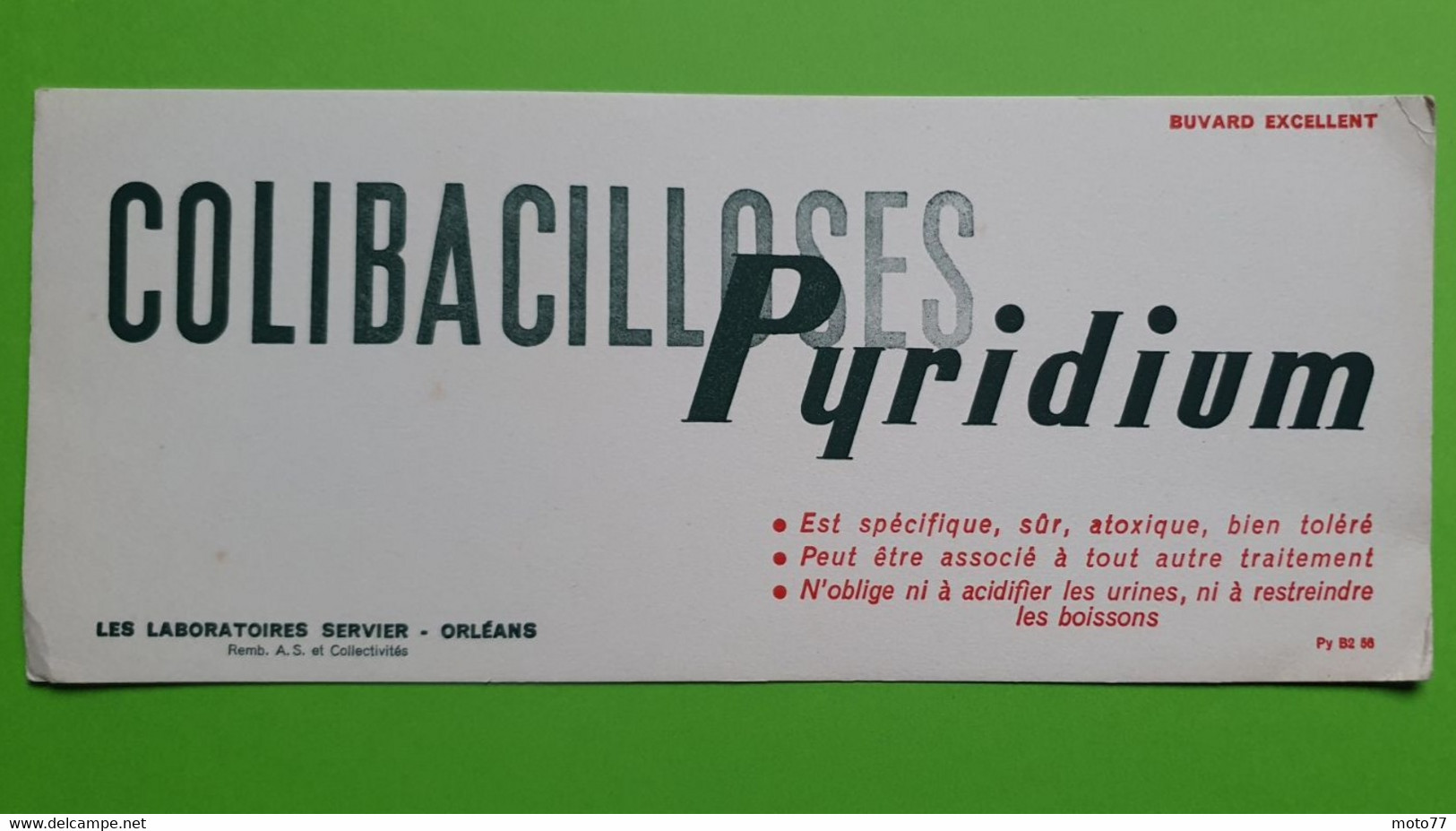 Buvard 432 - Laboratoire Servier - COLIBACILLOSES PYRIDIUM - Etat D'usage:voir Photos - 25x10.5 Cm Environ - Vers 1950 - Produits Pharmaceutiques