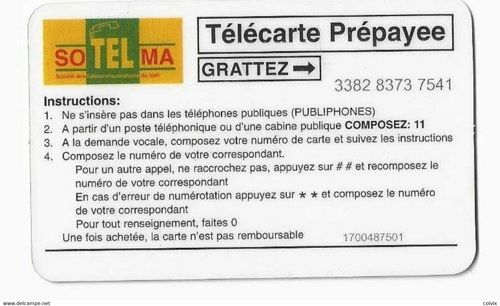 MALI RECHARGE SOTELMA 20U AU VERSO (ligne Une Fois Achetée, La Carte N'est Pas Remboursable) AU DESSUS DU TRAIT - Malí