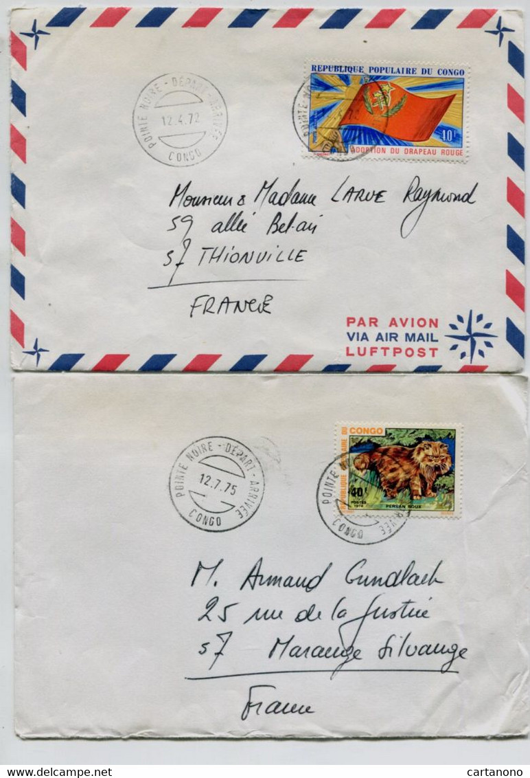 CONGO POINTE NOIRE Départ Arrivée 1972/75 - 2 Lettres Affr. Sur Lettre Par Avion - Sonstige & Ohne Zuordnung