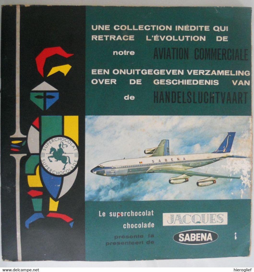 SABENA Aviation Commerciale / Handelsluchtvaart Album Chocolade JACQUES + Alle Chromo's Luchtvaart Vliegtuigen - Jacques