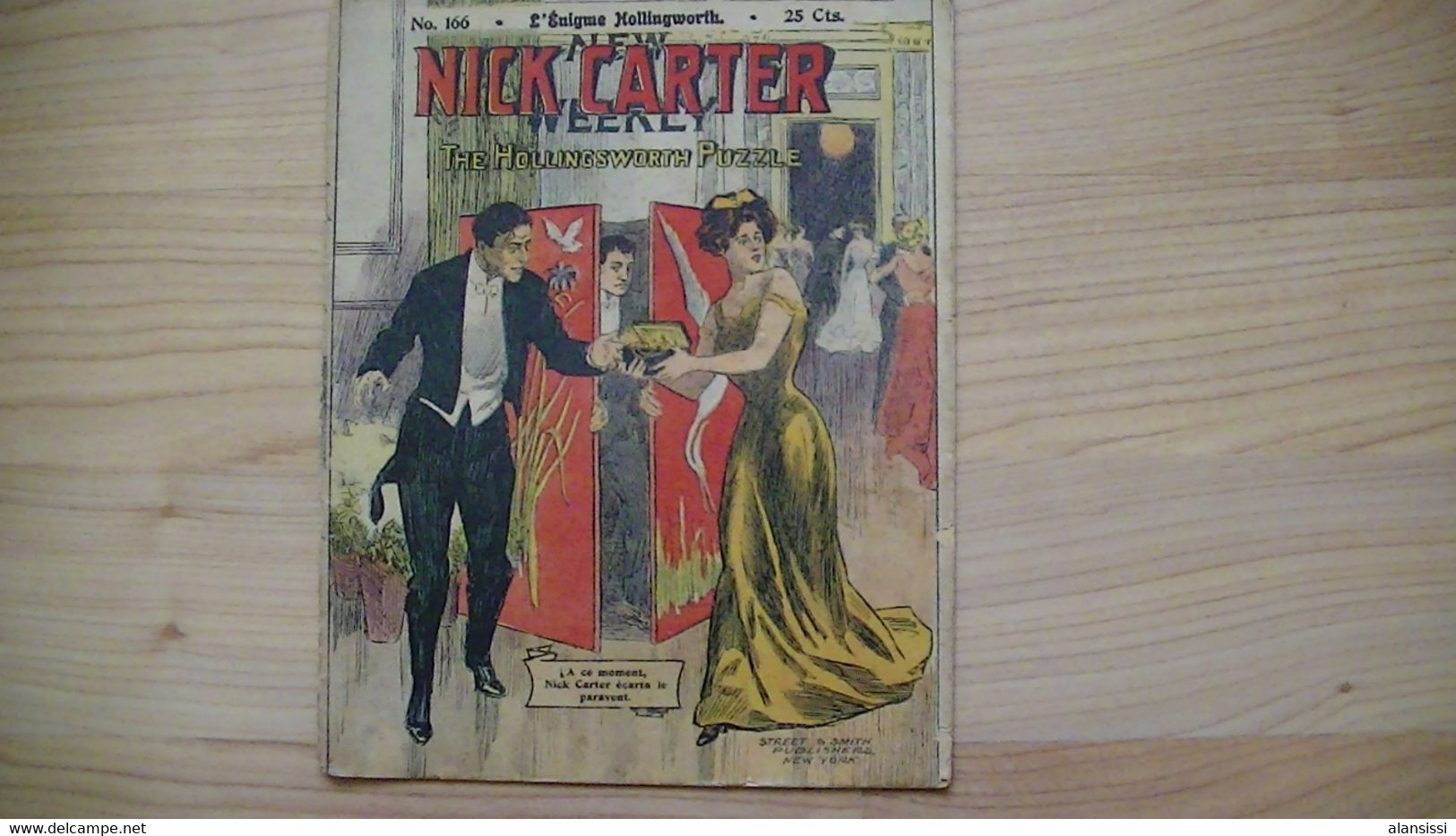 NICK CARTER LE GRAND DETECTIVE AMERICAIN N° 166 36 Pages Vers 1910 Chaque Histoire Est Complète  Français Belle Gravure - 1900 - 1949