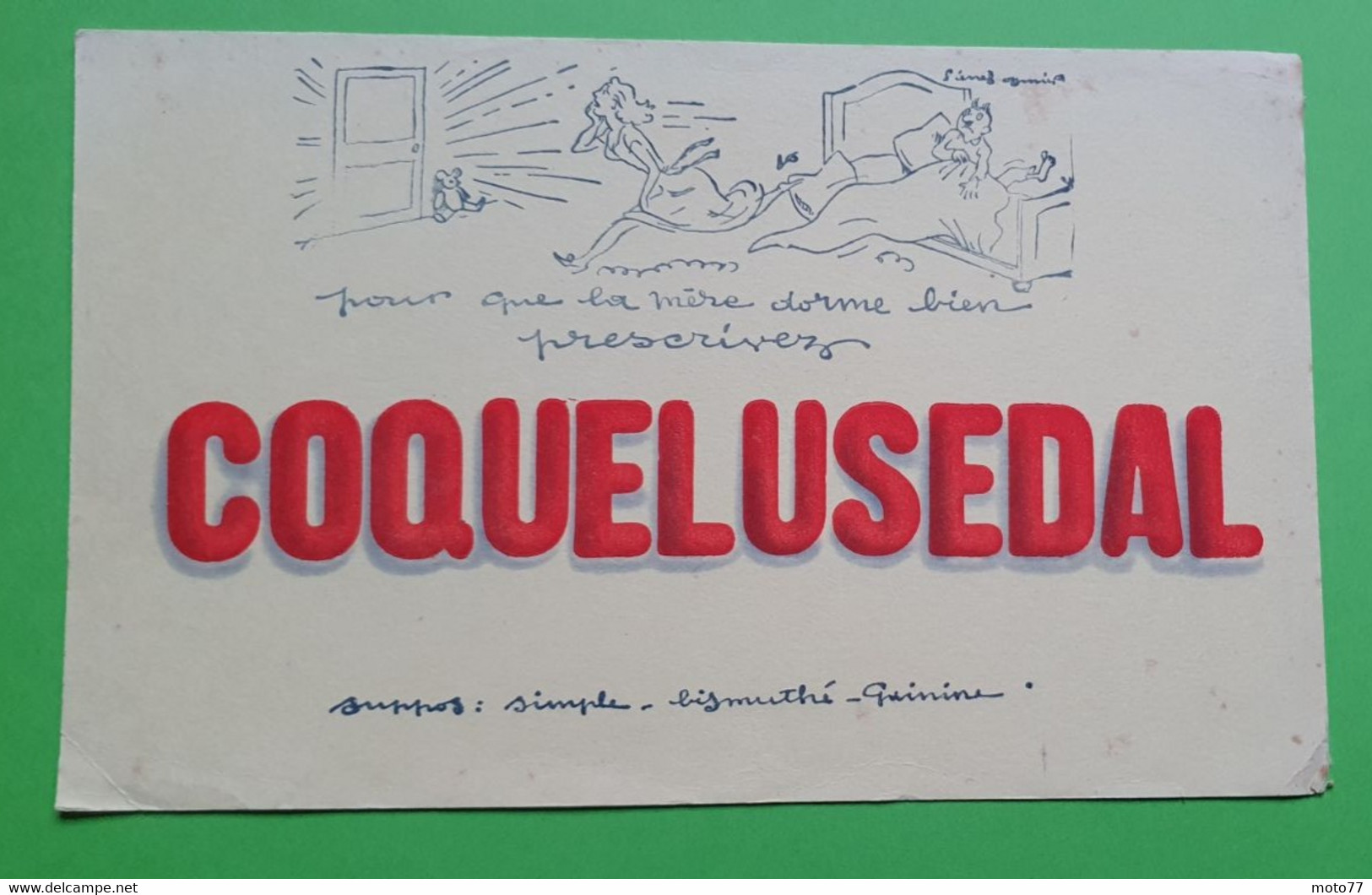 Buvard 552 - Laboratoire - COQUELUSEDAL - Humour - Etat D'usage : Voir Photos - 21x13 Cm Environ - Vers 1950 - Produits Pharmaceutiques