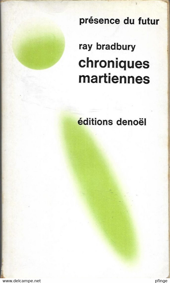 Chroniques Martiennes Par Ray Bradbury - Présence Du Futur N°1 - Présence Du Futur