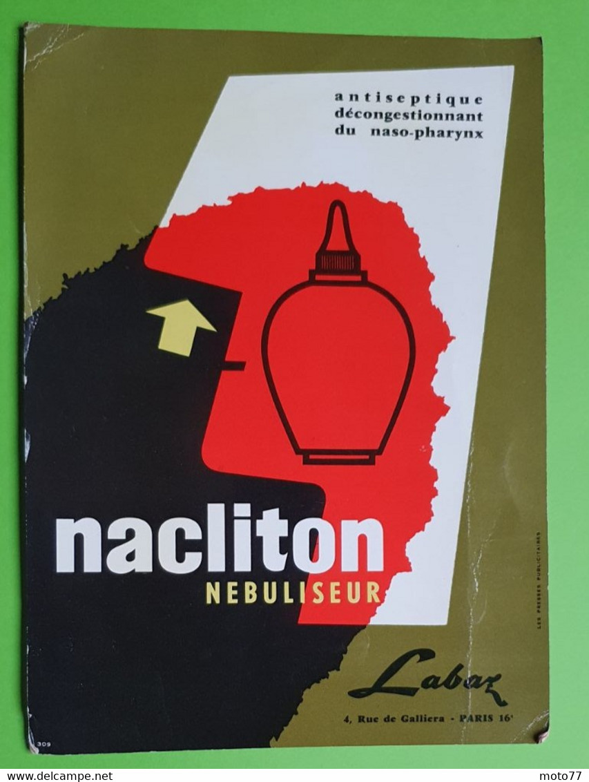 Buvard 461 - Laboratoire Labaz - NACLITON NEBULISEUR - Etat D'usage :voir Photos - 16x22 Cm Environ - Vers 1960 - Produits Pharmaceutiques