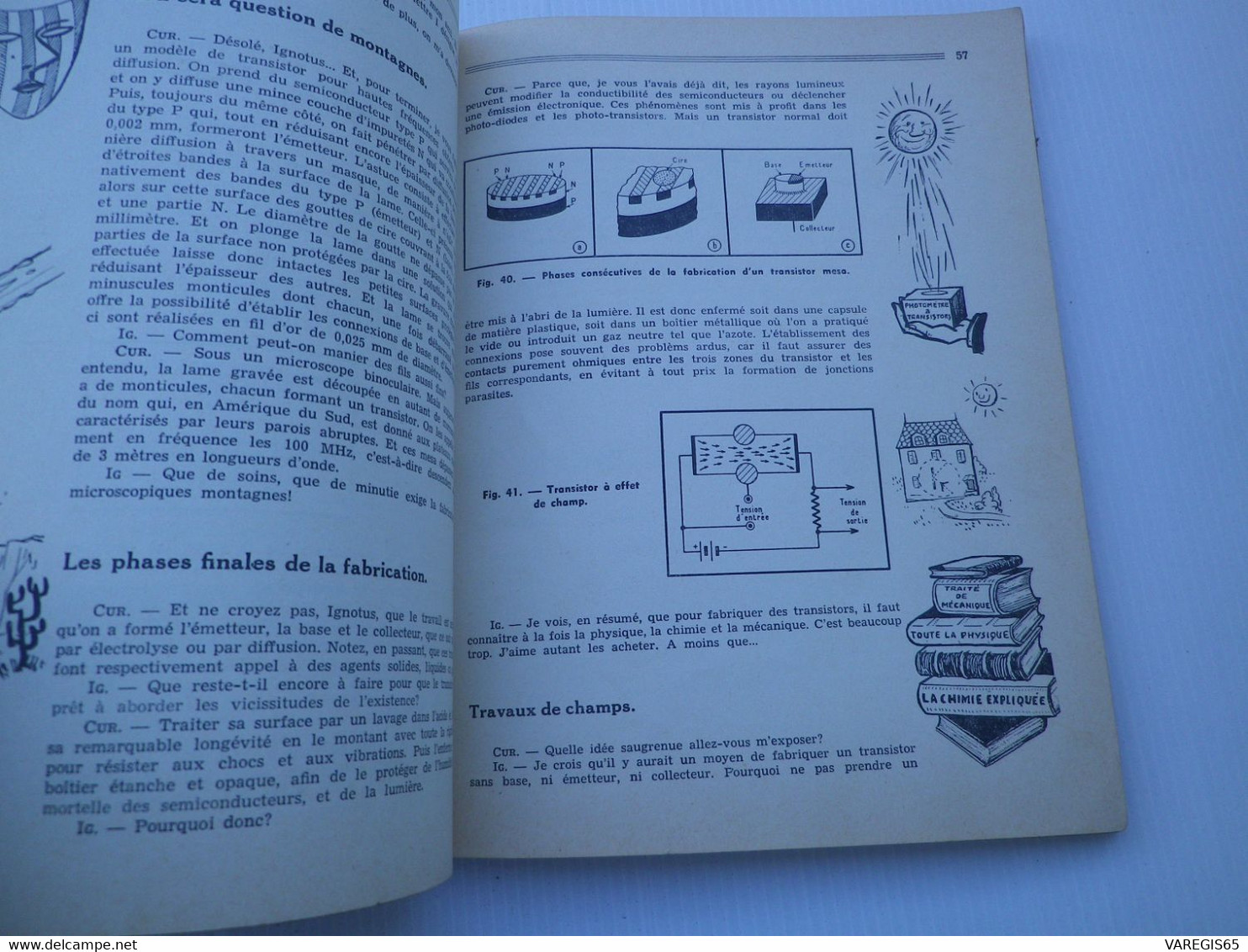 2 LIVRES - GUIDE MONDIAL DES TRANSISTORS 1959 - H. SCHREIBER / LE TRANSISTOR ? MAIS C' EST TRES SIMPLE ! 1961 -E.AISBERG