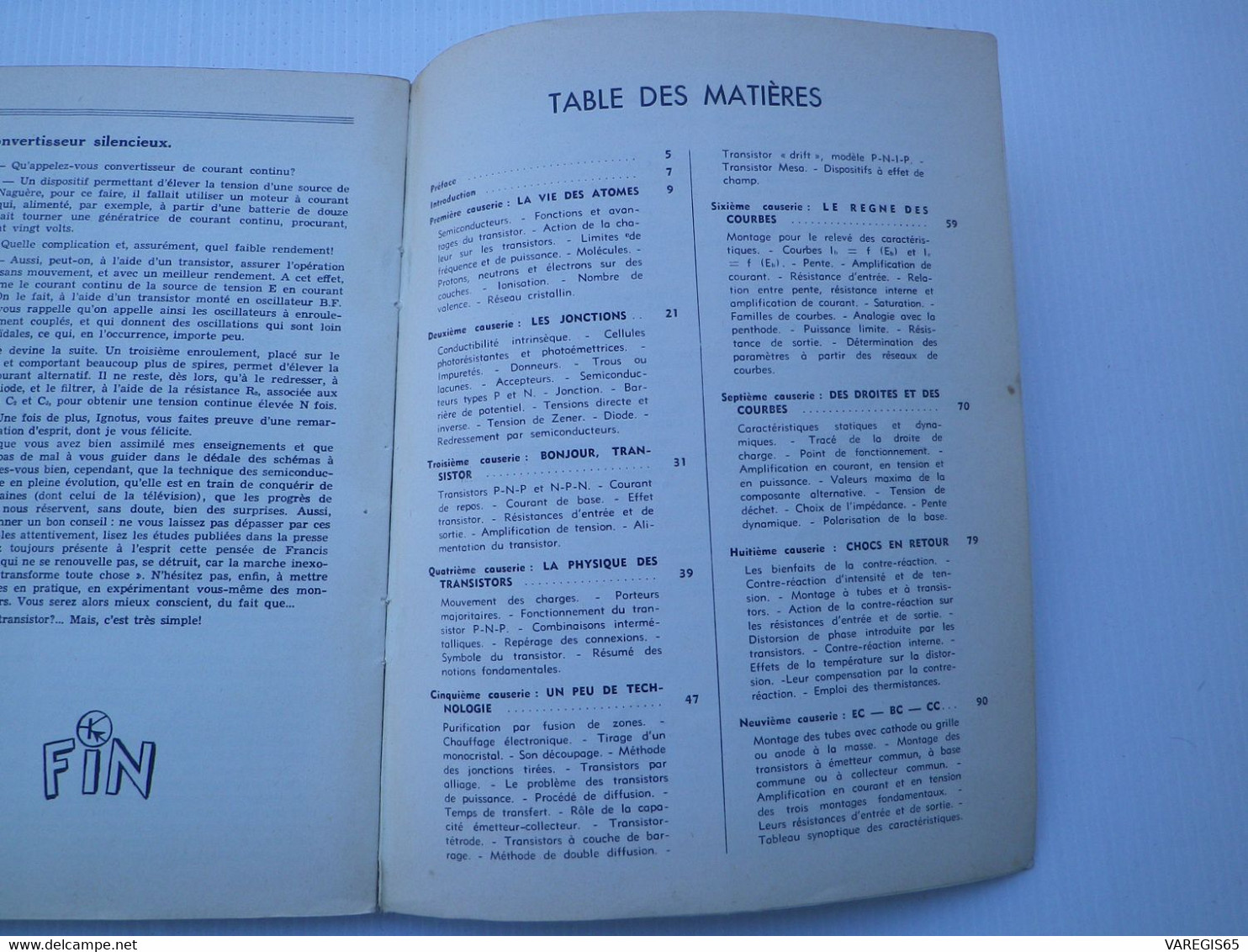 2 LIVRES - GUIDE MONDIAL DES TRANSISTORS 1959 - H. SCHREIBER / LE TRANSISTOR ? MAIS C' EST TRES SIMPLE ! 1961 -E.AISBERG