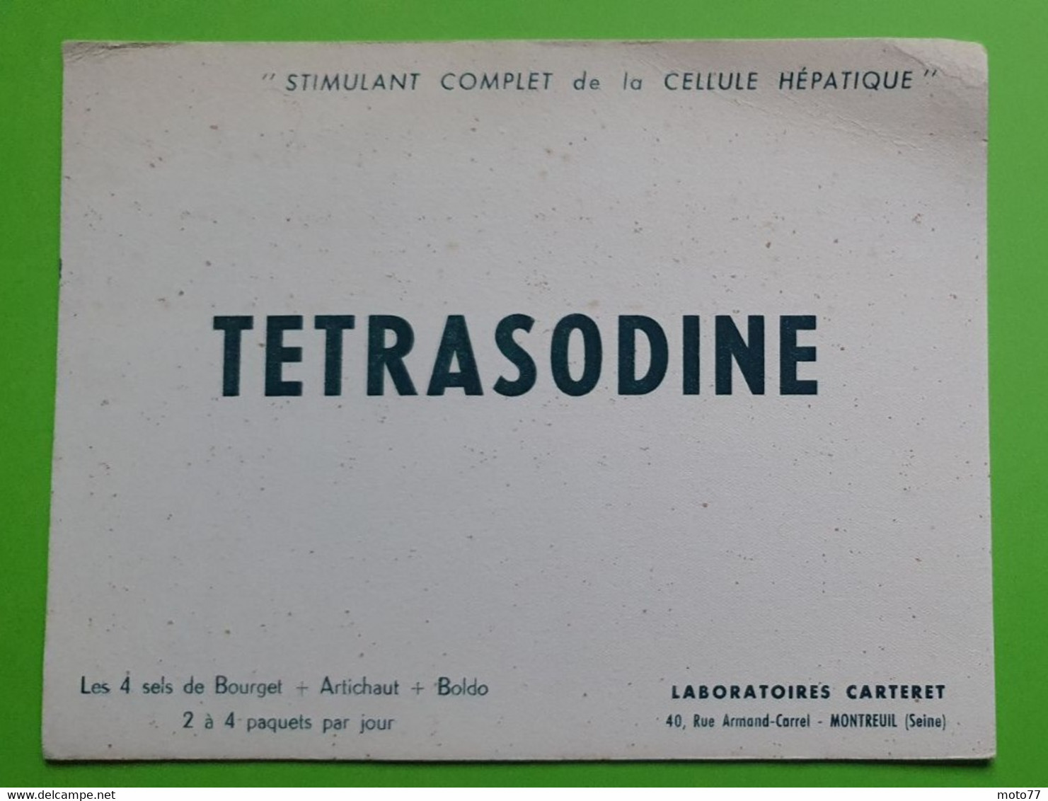 Buvard 472 - Laboratoire Carteret - TETRASODINE - Etat D'usage :voir Photos - 21x16 Cm Environ - Vers 1960 - Produits Pharmaceutiques