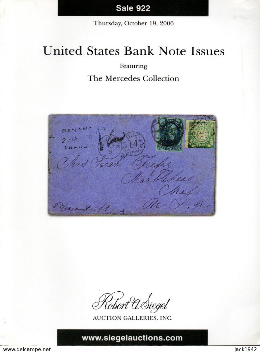 United States Bank Note Issue, Mercedes Collection - Siegel 2006, With Prices Realized - Auktionskataloge