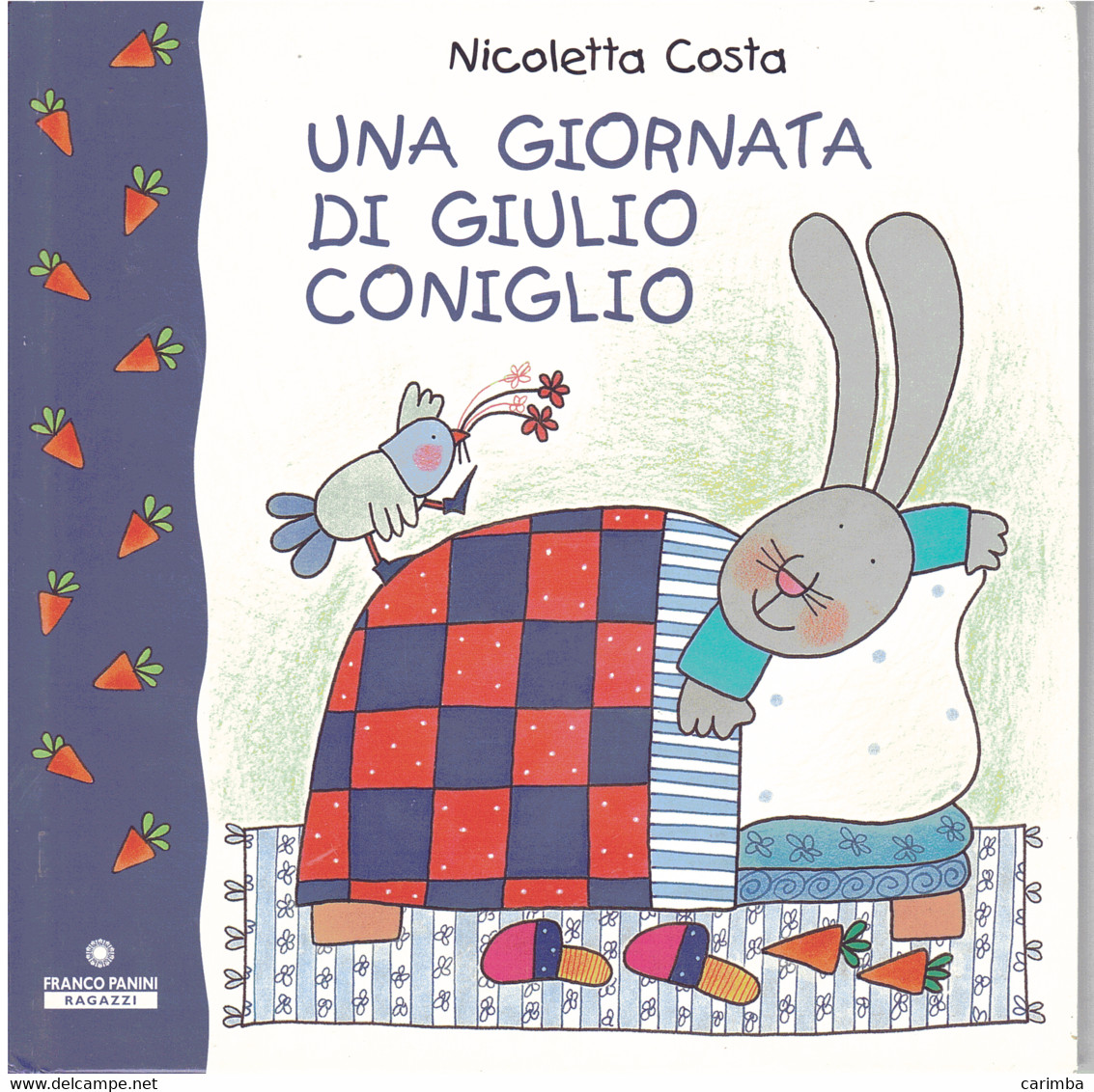 UNA GIORNATA DI GIULIO CONIGLIO - Enfants Et Adolescents