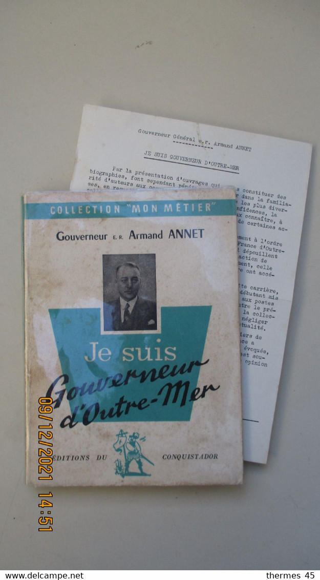 GOUVERNEUR D'OUTRE-MER / Armand ANNET (envoi) / 1957 Coll. " Mon Métier "/ Ed. Du Conquistador. - Outre-Mer