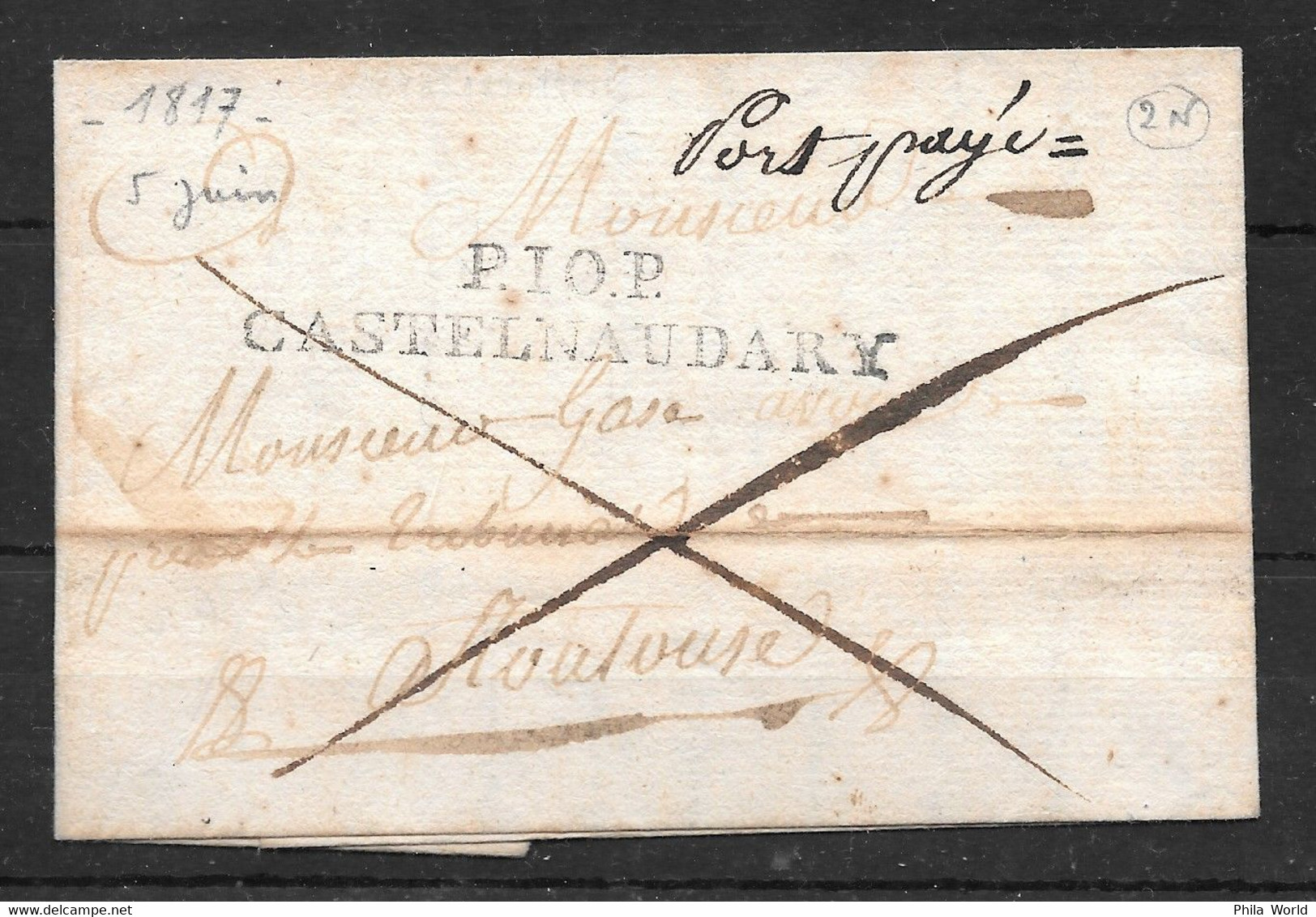 LAC 1817 AUDE CASTELNAUDARY Marque Postale P.10.P PORT PAYE Lettre POUR TOULOUSE Haute Garonne P10P - 1801-1848: Precursors XIX