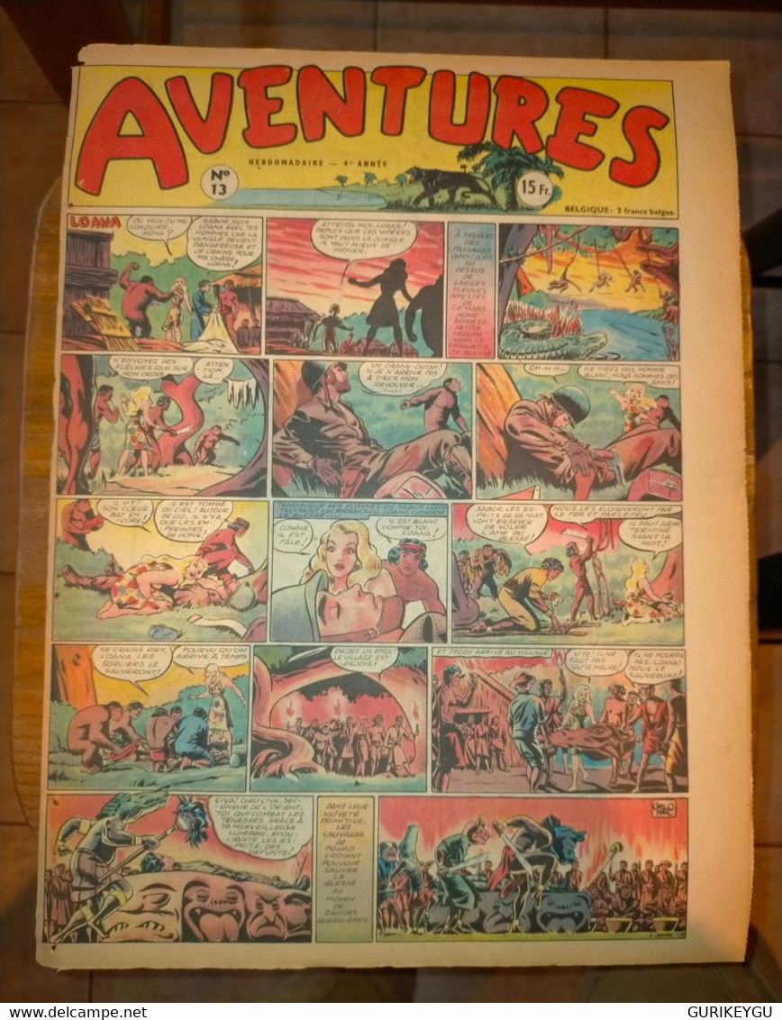 AVENTURES N° 13 LOANA Le Fils De La Prairie LE FANTOME DU BENGALE Raoul Et Gaston L'agent Secret X-9 AMOK 28/03/1949 - Tarzan