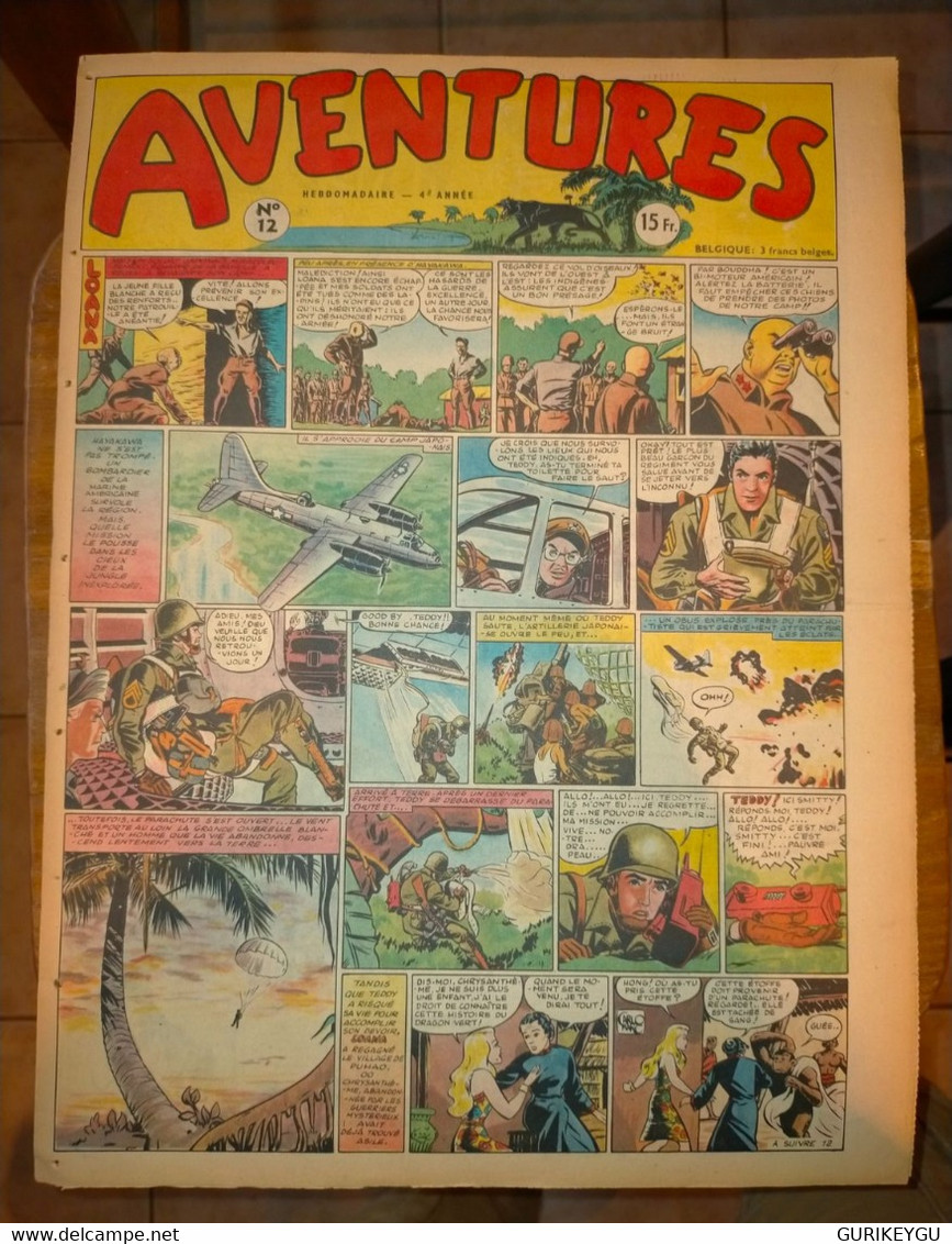 AVENTURES N° 12 LOANA Le Fils De La Prairie LE FANTOME DU BENGALE Raoul Et Gaston L'agent Secret X-9 AMOK 21/03/1949 - Tarzan