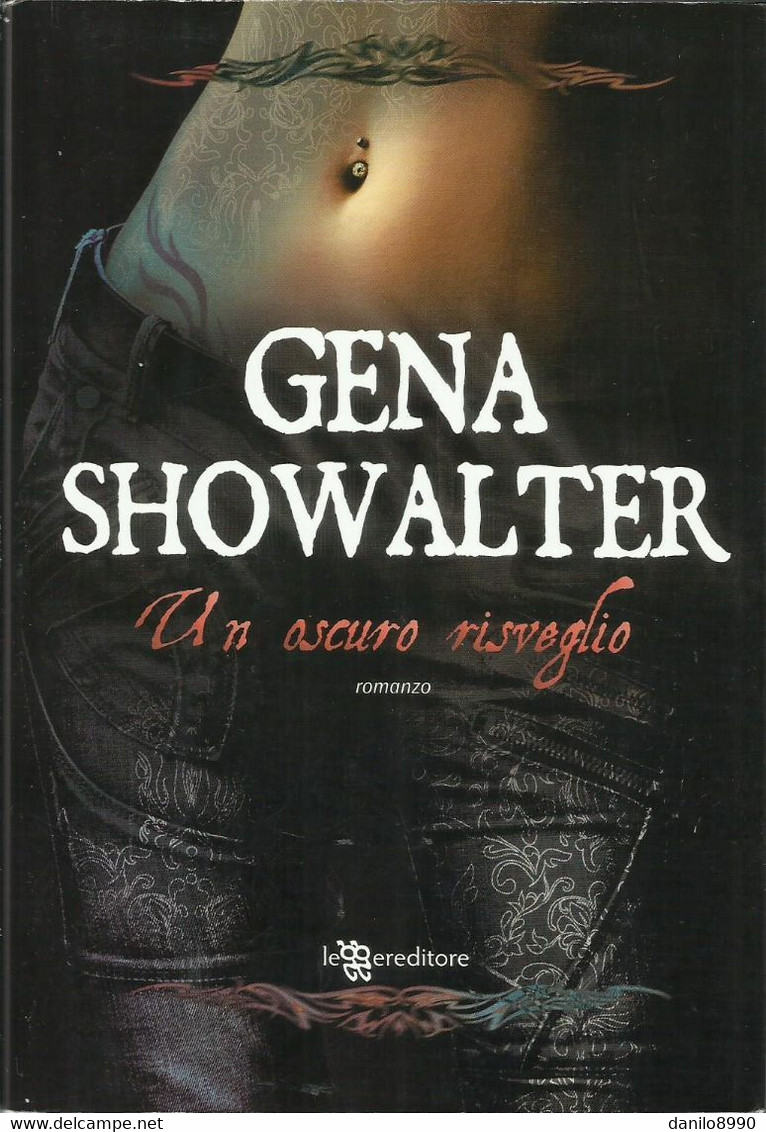 GENA SHOWALTER - Un Oscuro Risveglio. - Sagen En Korte Verhalen
