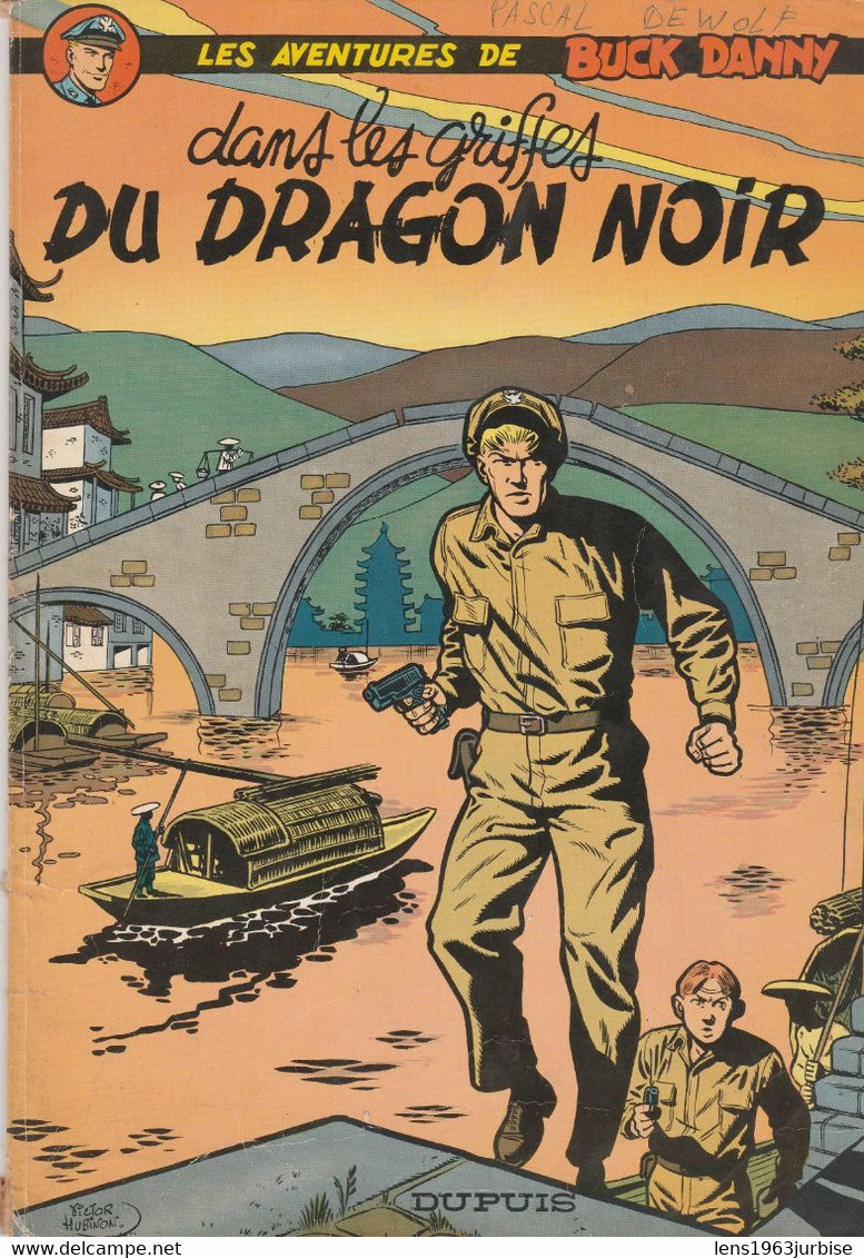 Buck Danny , Dans Les Griffes Du Dragon Noir  ,  Charlier - Hubinon , Dupuis ( 1970 ) BE , Souple ,trace De Bic ( Nom ) - Buck Danny