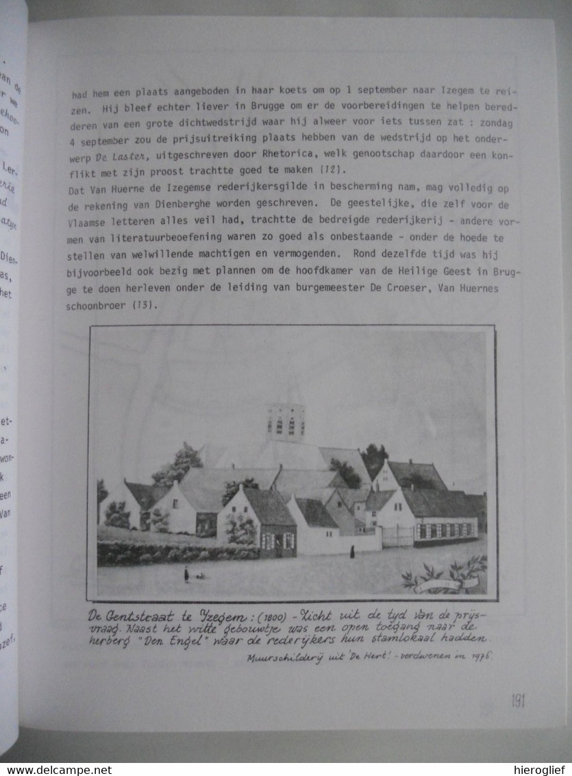 TEN MANDERE Heemkunde IZEGEM 1982 / 3 Rederijkers E.H. Baron De Pelichy Symfonie & Oorlog Kachtem Moderna - Histoire