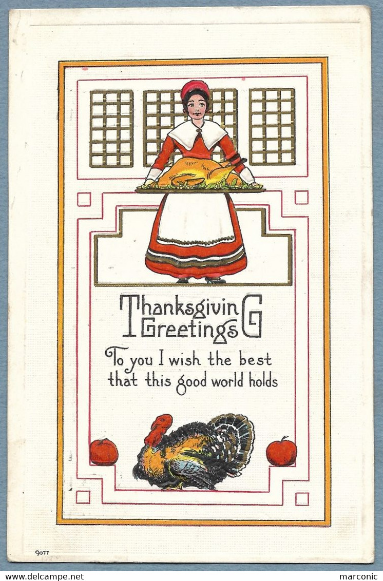 Cpa Gaufrée Embossed, THANKSGIVING GREETINGS - Dinde Turkey, Cuisinière, 1918 - Thanksgiving