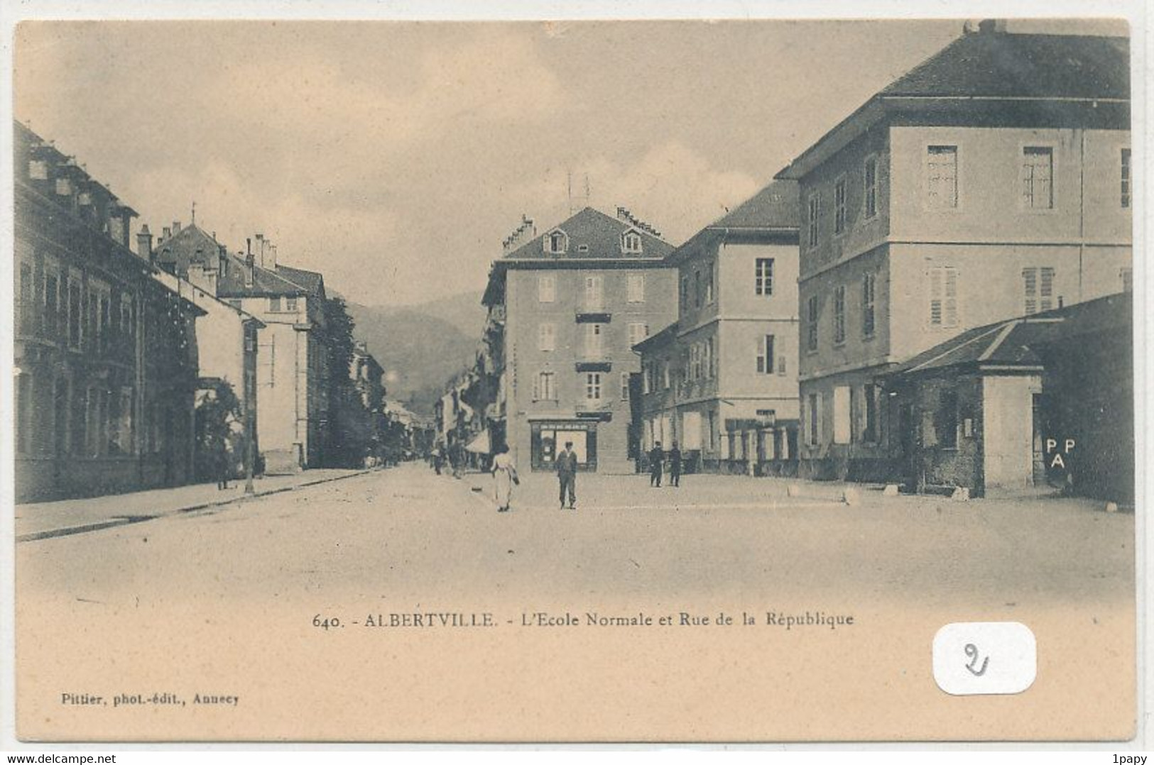 73 Savoie - Albertville -L'Ecole Normale Et Rue De La République   Commerces  Editeur Pittier - Albertville