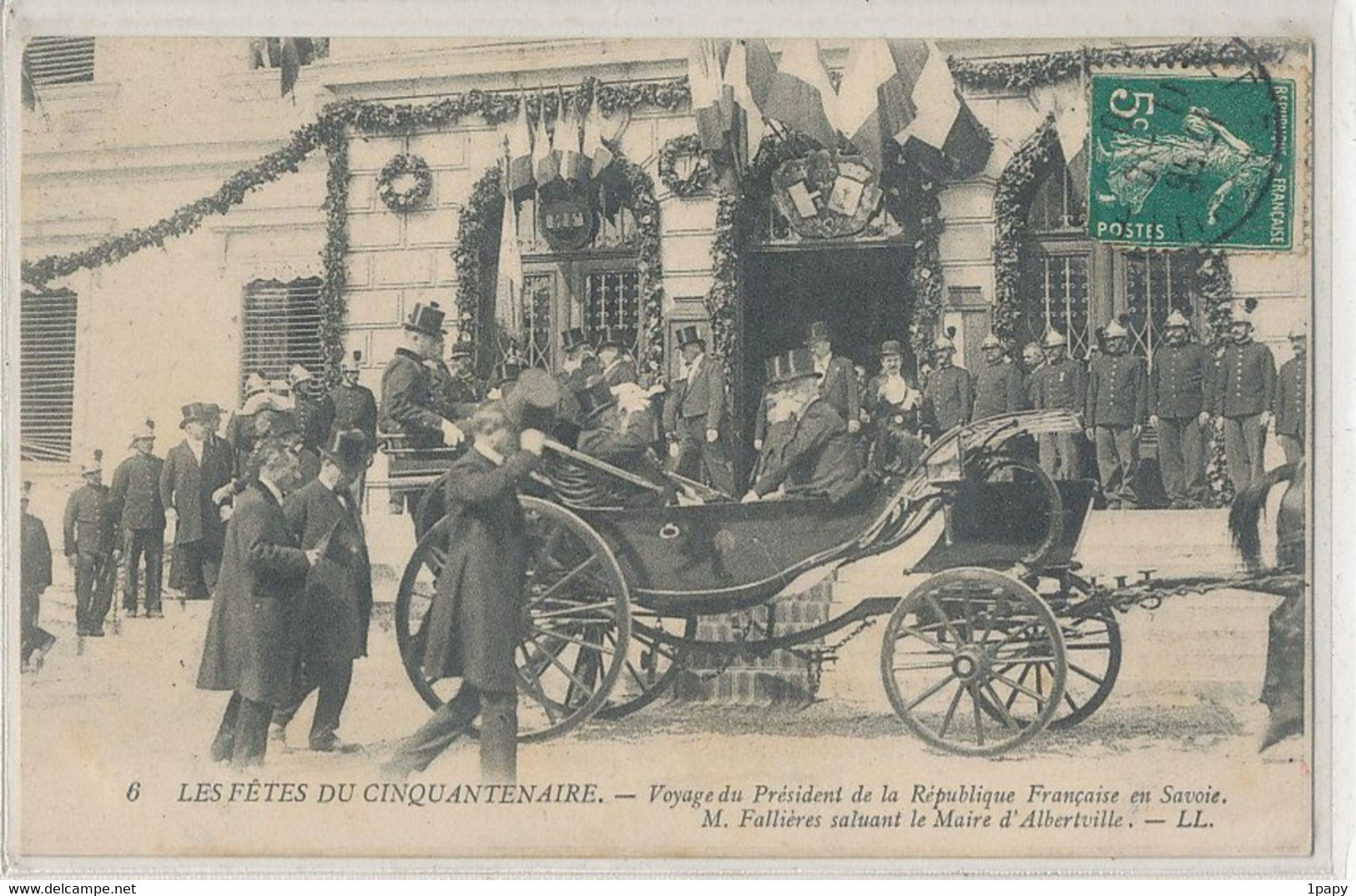 73 Savoie - Albertville - Les Fêtes Du Cinquantenaire - Fallières Saluant  Le Maire - Attelage Calèche Pompiers - Albertville