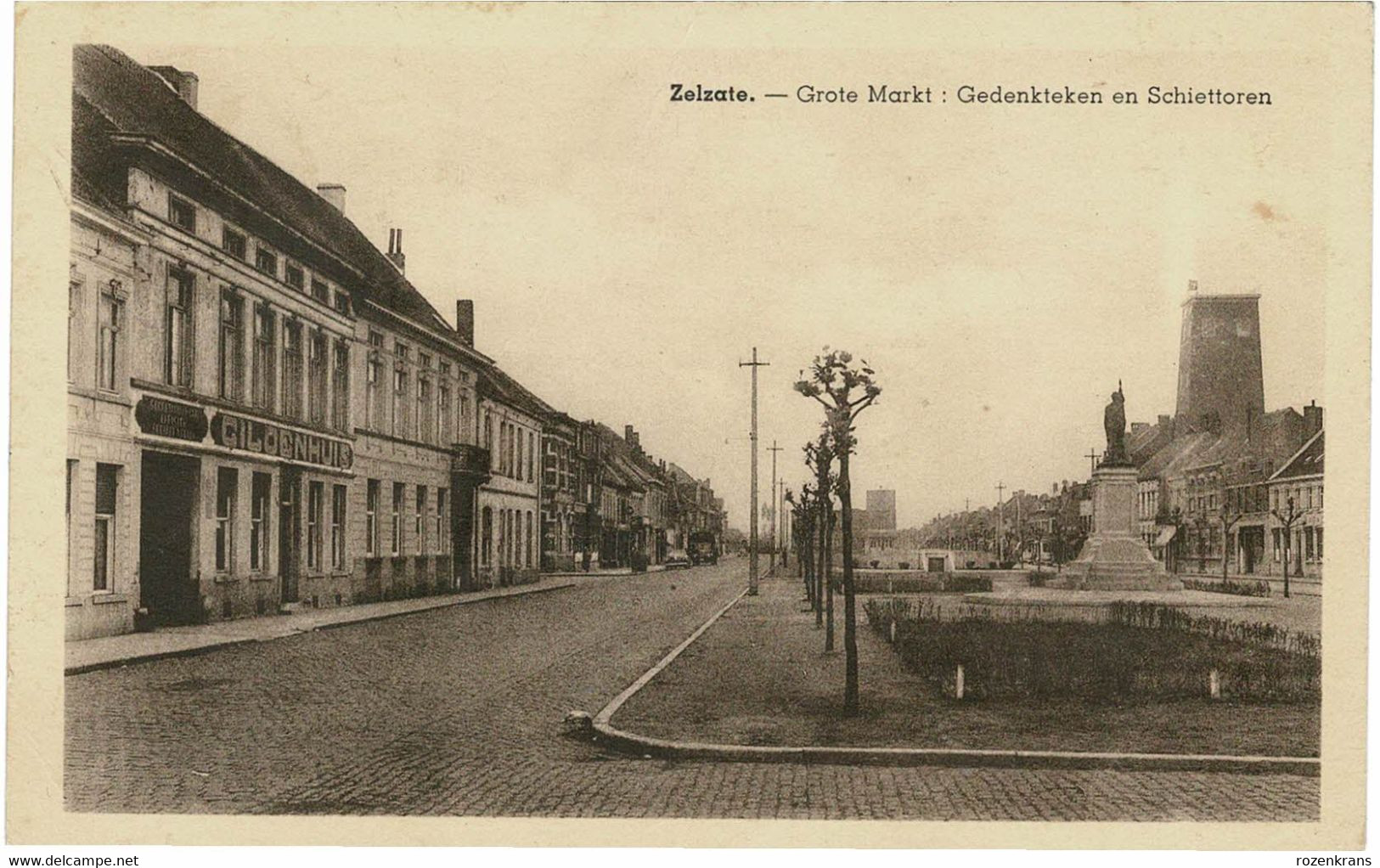 Zelzate - Grote Markt: Gedenkteken En Schiettoren Gildenhuis - Zelzate