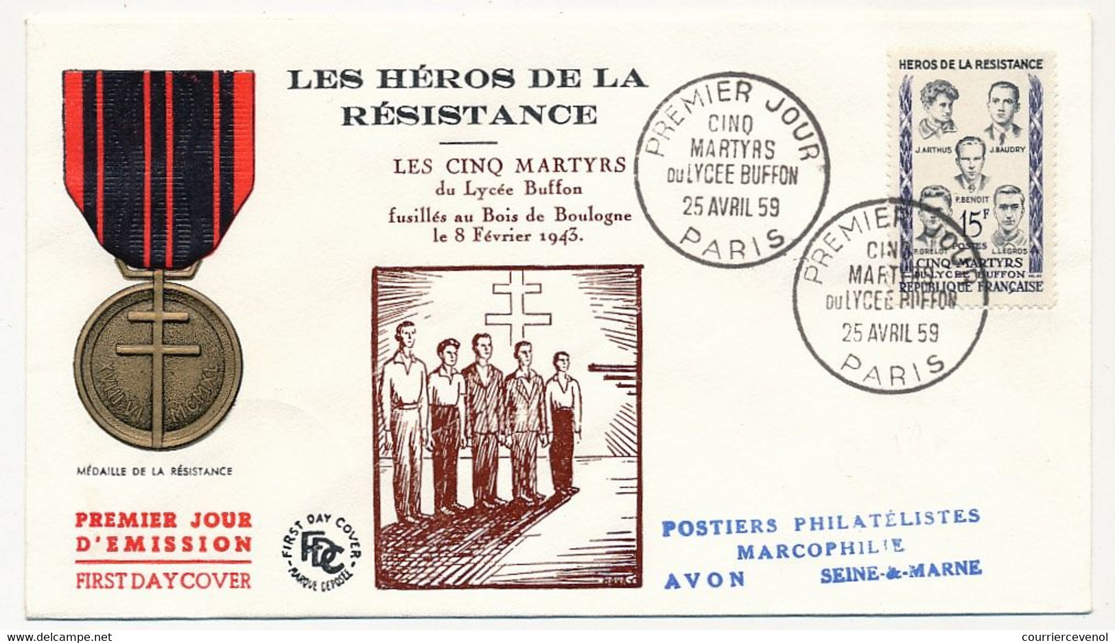 FRANCE - 5 Env. FDC - Héros De La Résistance - Martyrs Buffon, Le Roux, Médéric Védy, Martin Bret, Moutardier 25/4/1959 - 1950-1959