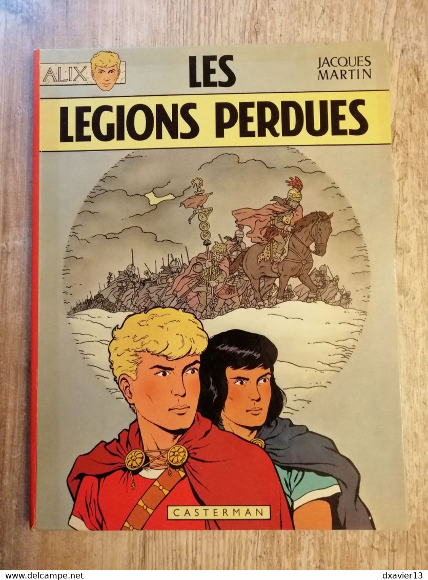 Bande Dessinée - Alix 6 - Les Légions Perdues (1969) - Alix