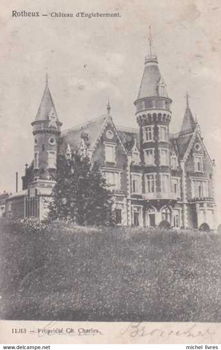 Rotheux-Rimière - Château D'Englebermont - Circulé - TBE - Neupré - Neupré