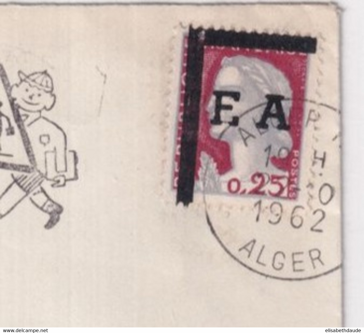 ALGERIE - 1962 - DECARIS SURCHARGE VARIETE "F.A" ! Sur ENVELOPPE De ALGER - Algeria (1962-...)