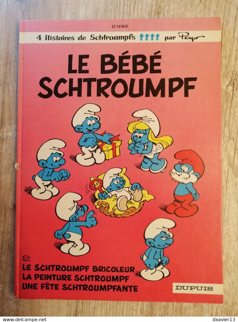Bande Dessinée - Les Schtroumpfs 12 - Le Bébé Schtroumpf (1984) - Schtroumpfs, Les