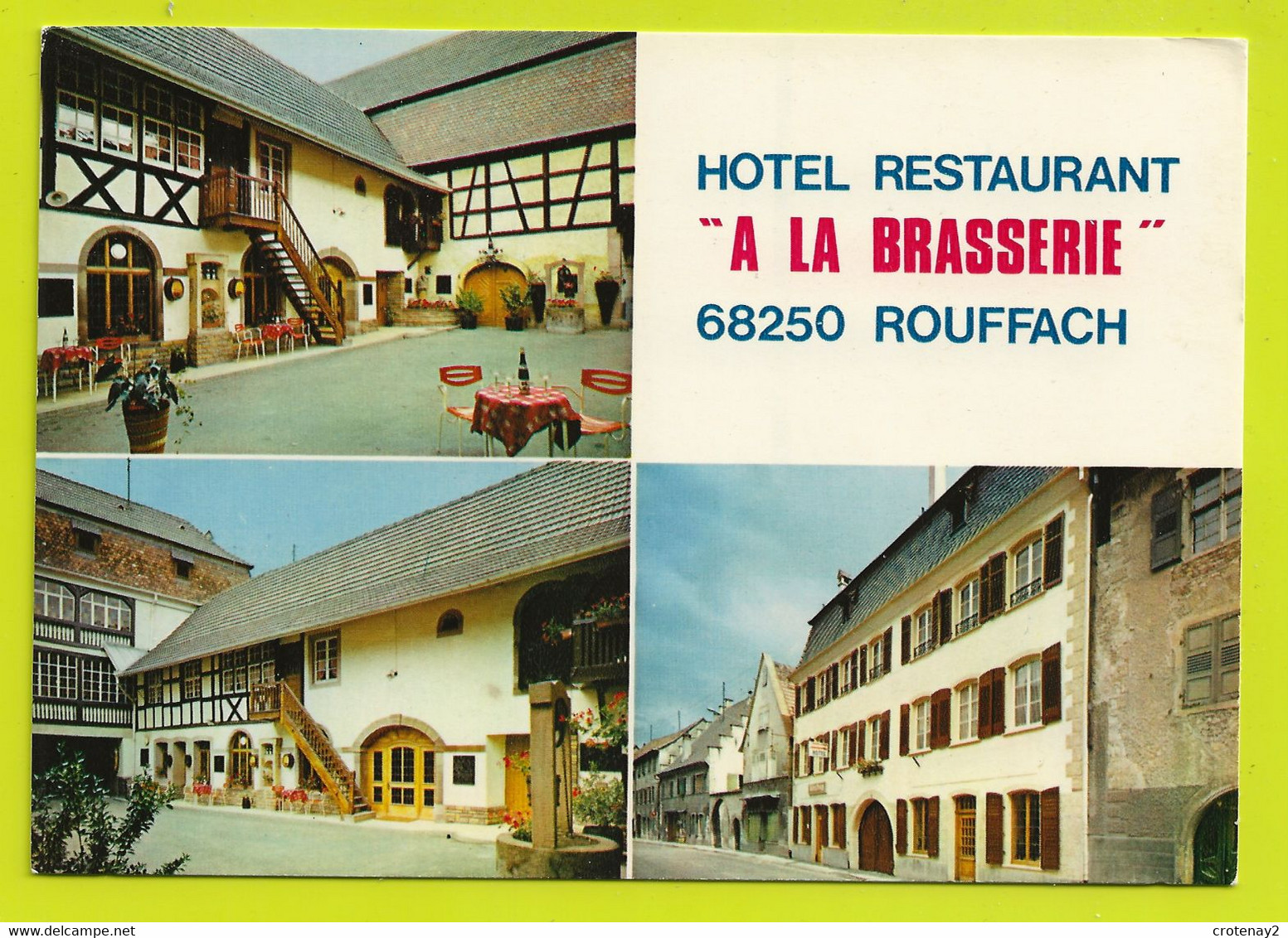 68 ROUFFACH Hôtel Restaurant A LA BRASSERIE N°1356 En 3 Vues De 1988 Propriétaire Henri WITZ VOIR DOS - Rouffach