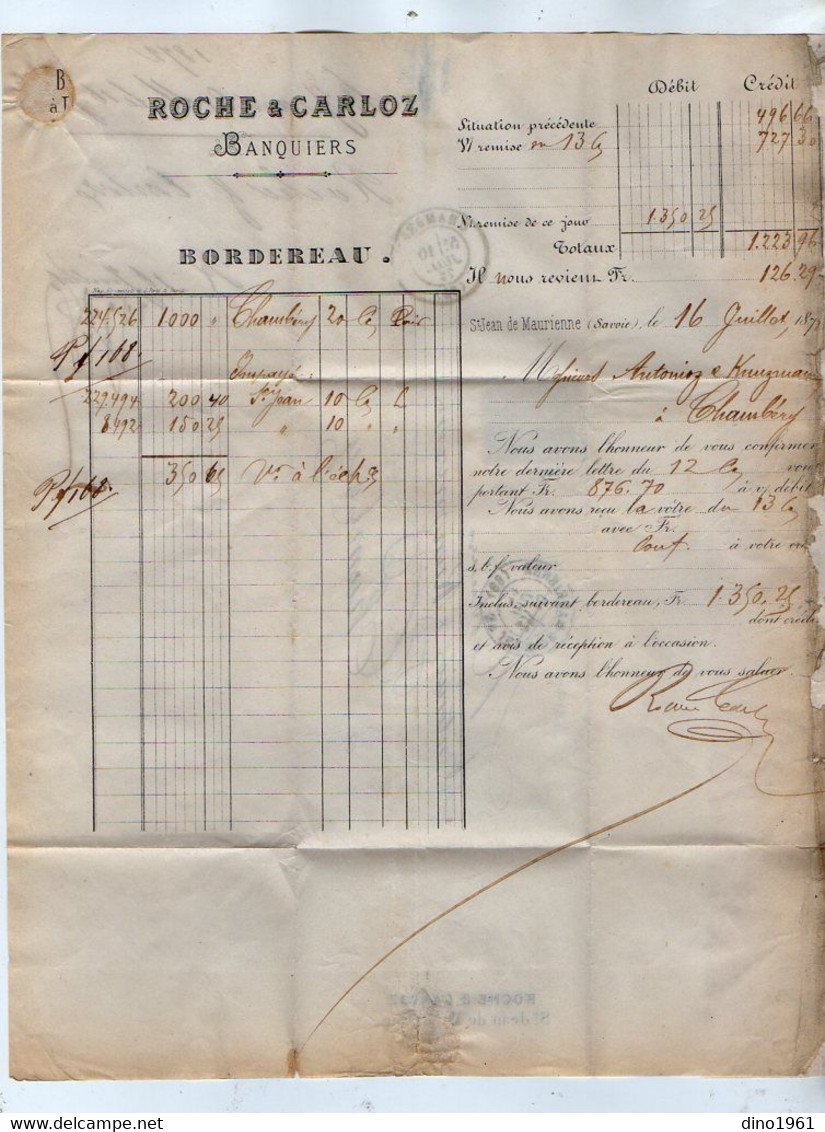 VP18.697 - 1873 - Lettre - ROCHE & CARLOZ Banquiers  à SAINT JEAN MAURIENNE Pour CHAMBERY - Banque & Assurance