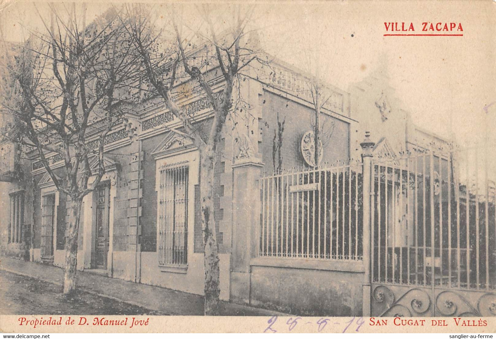 CPA ESPAGNE SAN CUGAT DEL VALLES VILLA ZACAPA  (cliché Rare - Andere & Zonder Classificatie