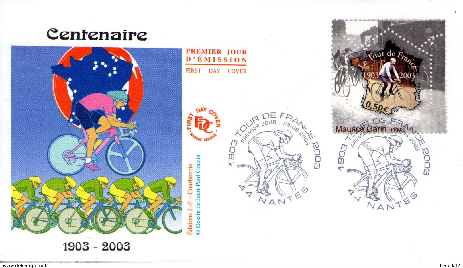 France. Enveloppe Fdc. Centenaire Du Tour De France. Nantes. 28/06/2003 - 2000-2009