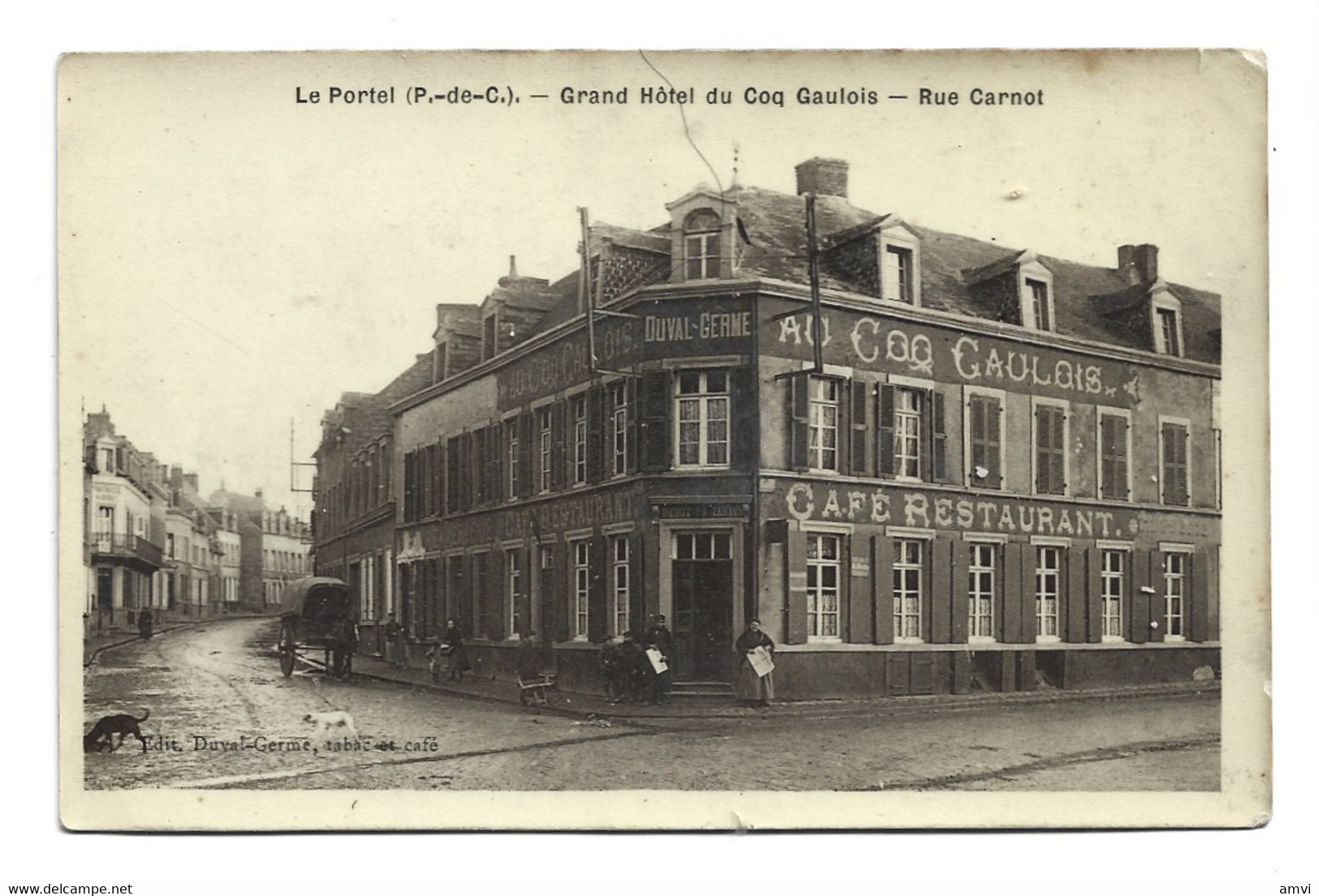 (4622) LE PORTEL - Hôtel Du Coq Gaulois Et Rue Carnot - Le Portel