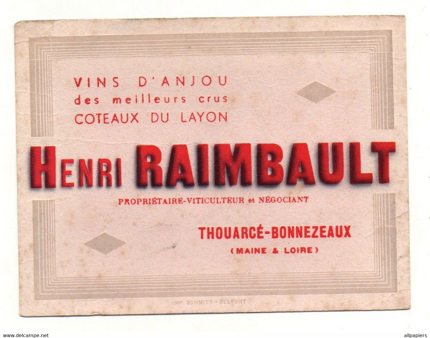 Buvard Vins D'Anjou Des Meilleurs Crus Coteaux Du Layon Henri Raimbault Thouarcé-Bonnezeaux - Format : 16x12 Cm - Agriculture