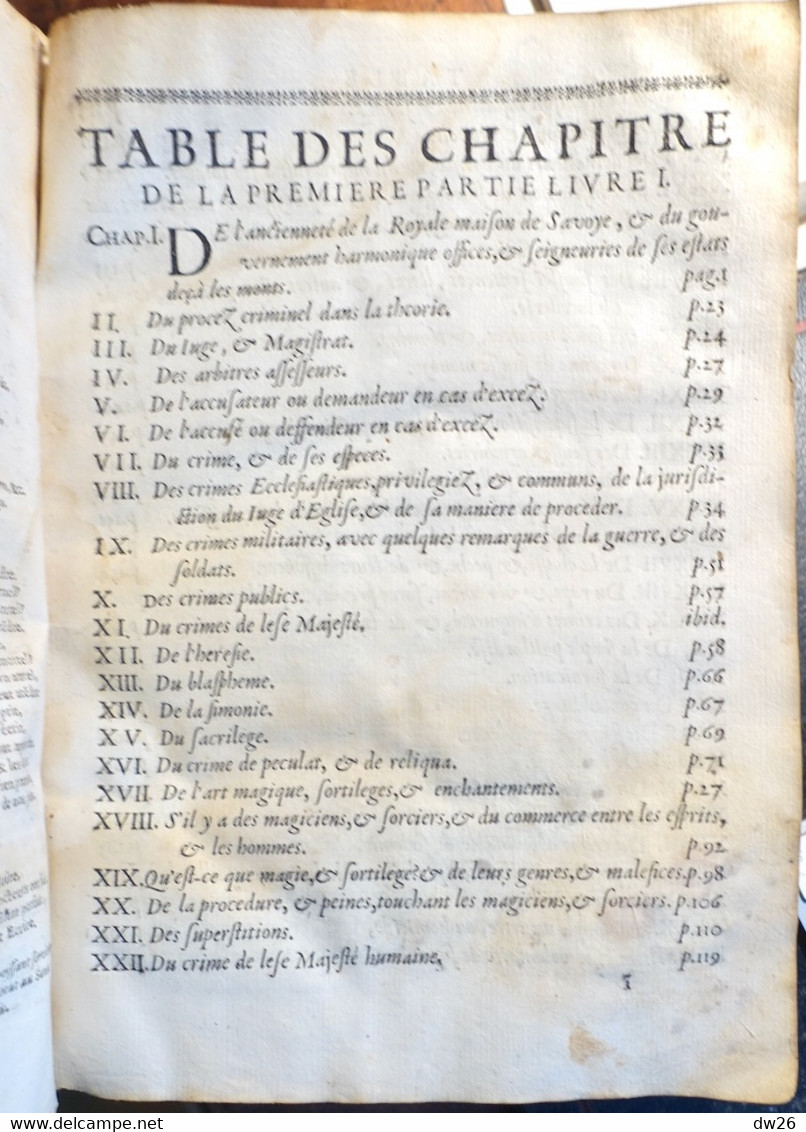 Livre Ancien: Estat De La Justice Ecclésiastique Et Séculière Du Pays De Savoie Par Charles Emmanuel De Ville 1674 - Before 18th Century