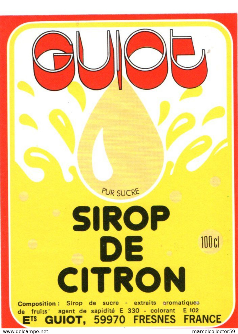 Etiquette Guiot - Sirop De Citron (59970 Fresnes) Be - Autres & Non Classés