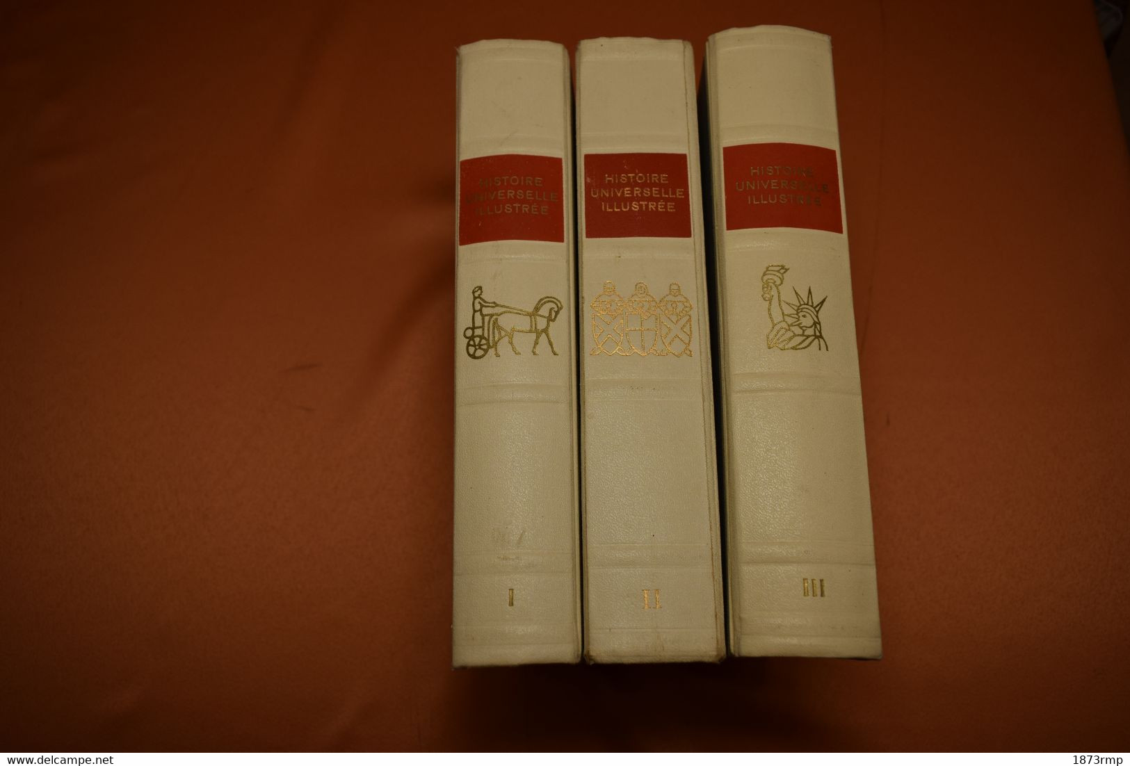 HISTOIRE UNIVERSELLE ILLUSTRÉE TROIS VOLUMES - Encyclopaedia