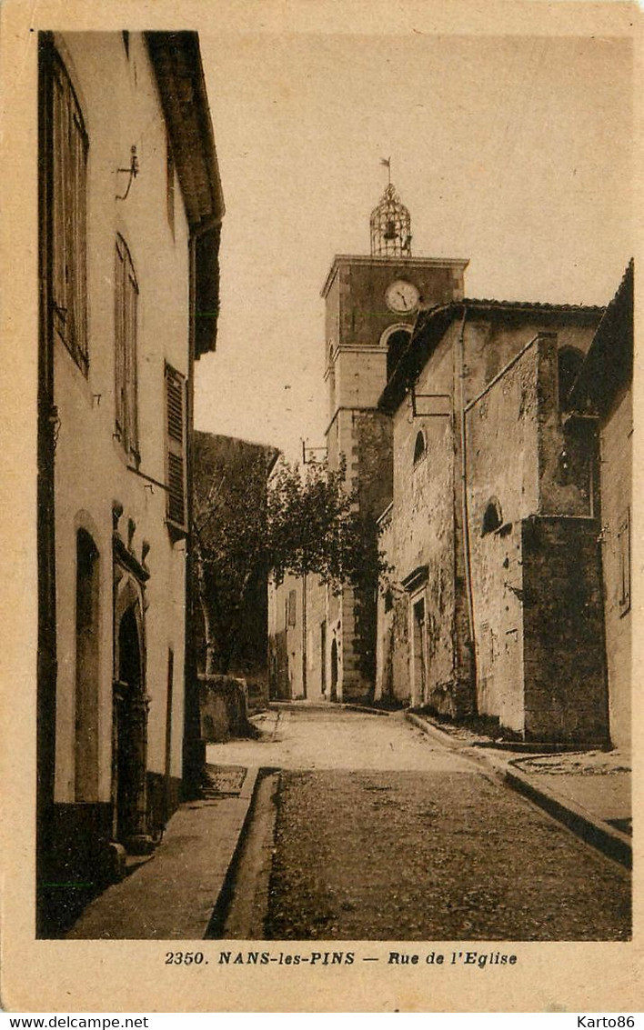 Nans Les Pins * La Rue De L'église Du Village - Nans-les-Pins