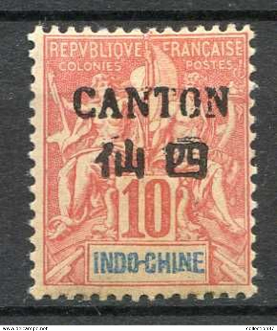 CANTON < CHINE - N° 21 ⭐  NEUF CH. Légère ⭐ Cote 7.00 € - Neufs